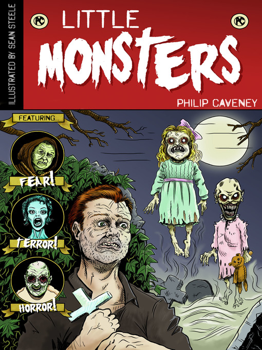 Title details for Little Monsters by Philip Caveney - Available